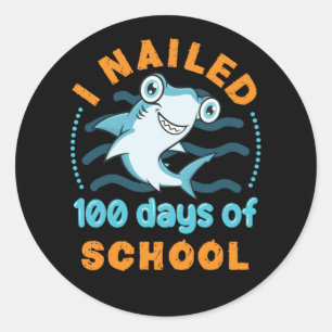 Sticker Rond J'ai cloué 100 jours de l'école Hammerhead Shark