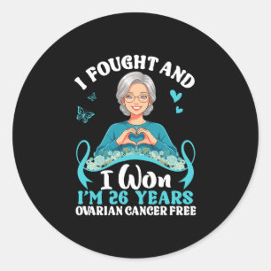 Sticker Rond J'ai combattu et gagné 26 ans cancer de l'ovaire f