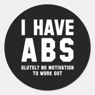 Sticker Rond J'Ai Des Abs