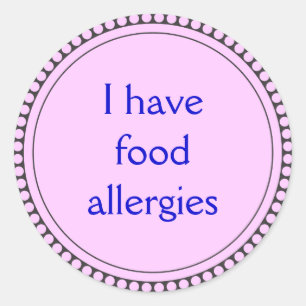 Sticker Rond J'ai des allergies alimentaires