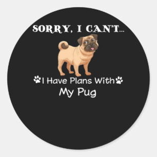 Sticker Rond j'ai des projets avec mon carlin