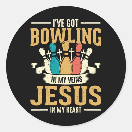 Sticker Rond J'Ai Du Bowling Dans Mes Veines Jésus Dans Mon Coe (Devant)