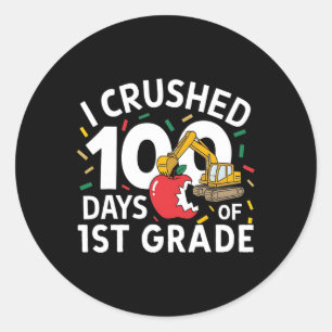 Sticker Rond J'Ai Écrasé 100 Jours De Constructions De 1Ere Ann