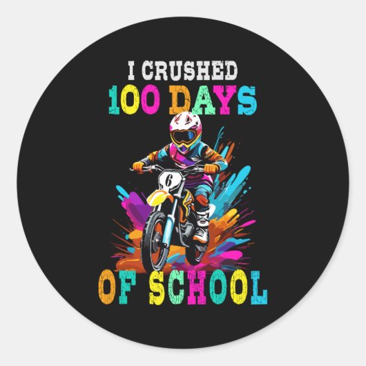 Sticker Rond J'ai écrasé 100 jours d'école Motocross (Devant)