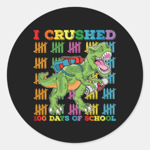 Sticker Rond J'Ai Écrasé 100 Jours D'École T Rex Dinosaur