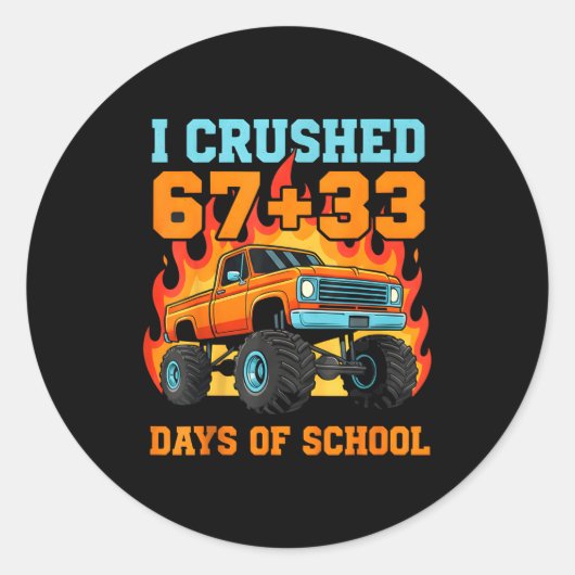 Sticker Rond J'ai écrasé 67 plus 33 jours d'école Professeur de (Devant)