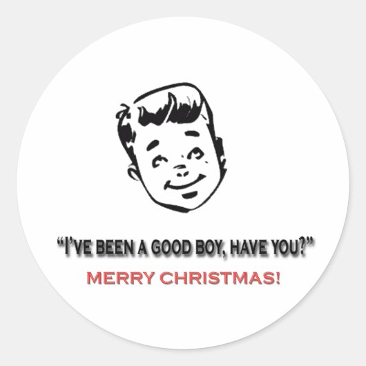 Sticker Rond J'ai été un bon garçon, n'est-ce pas ? (Devant)