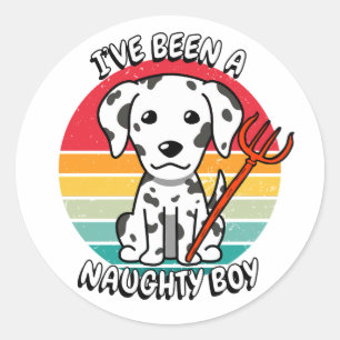 Sticker Rond J'ai été un garçon coquin - chien dalmate