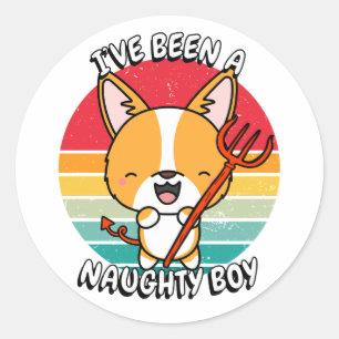 Sticker Rond J'ai été un garçon coquin - chien de corgi