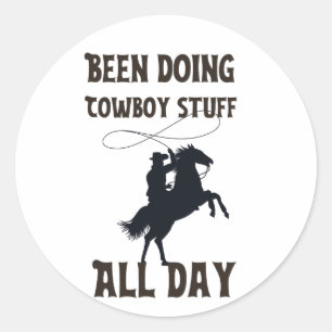 Sticker Rond J'ai fait des boules de cowboy toute la journée