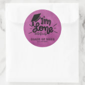 Sticker Rond J'ai fini - Lilac (Sac)