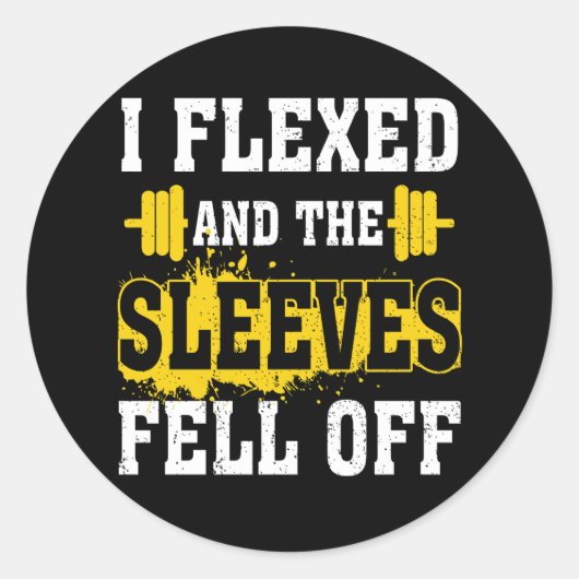 Sticker Rond J'Ai Flexé Et Les Manches Sont Tombées De Gym Nerd (Devant)