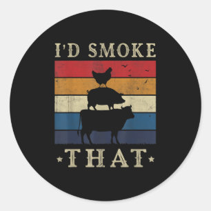 Sticker Rond J'Ai Fumé Que Chirt Amusante Retro Barbecue Pitmas