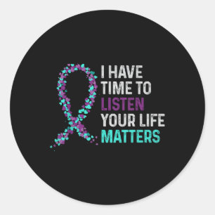 Sticker Rond J'Ai Le Temps D'Écouter L'Accusé De Suicide En San