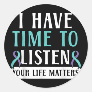 Sticker Rond J'Ai Le Temps D'Écouter Votre Vie S Santé Mentale