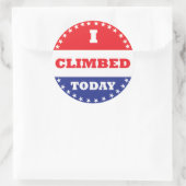 Sticker Rond J'Ai Monté Aujourd'Hui (Sac)