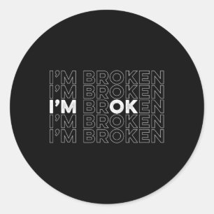 Sticker Rond J'ai oublié la sensibilisation à la santé mentale