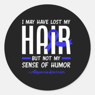 Sticker Rond J'Ai Peut-Être Perdu Mes Cheveux Mais Pas Mon Humo