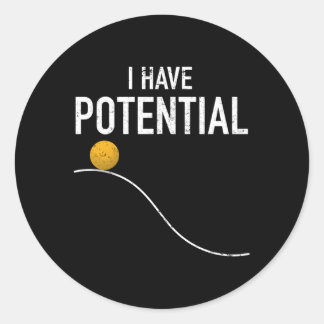 Sticker Rond J'Ai Potentiel Enseignant Physique Énergie Nerd