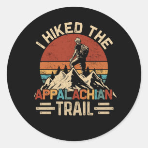 Sticker Rond J'Ai Promené Le Sentier Appalachien À Thru-Hiked T