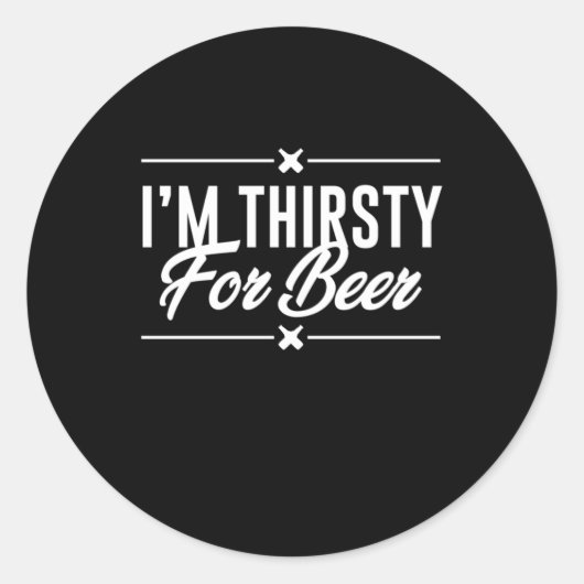 Sticker Rond J'Ai Soif De Bière (Devant)