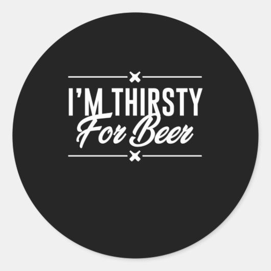 Sticker Rond J'Ai Soif De Bière (Devant)