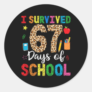 Sticker Rond J'ai survécu 67 jours d'école Drôle 67 Professeur