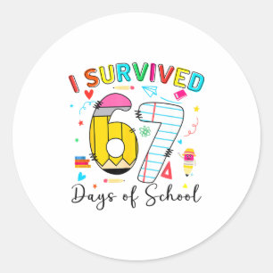 Sticker Rond J'ai survécu 67 jours d'école Fun Meme Six Sept 6-