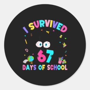 Sticker Rond J'ai survécu 67 jours d'école Six Sept Meme Argot