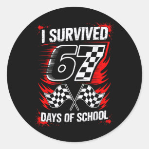 Sticker Rond J'ai survécu 67 jours d'école Six Seven Meme Racin