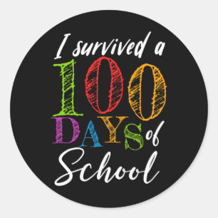 Sticker Rond J'Ai Survécu À 100 Jours D'École Pour Enseignant E