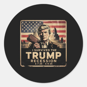 Sticker Rond J'Ai Survécu À La Récession Trump