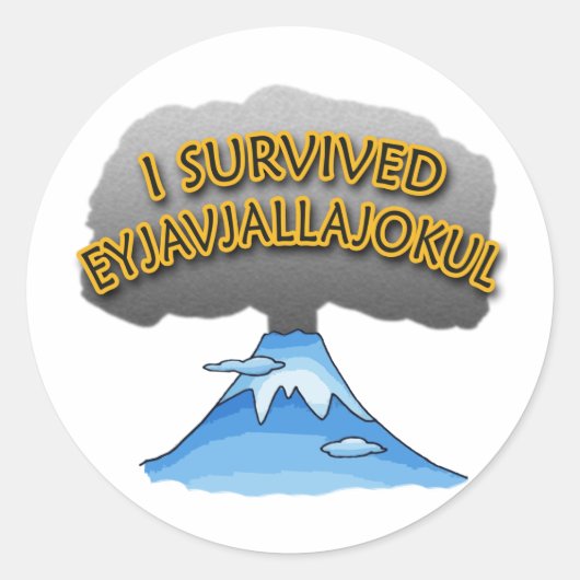 Sticker Rond J'ai survécu Eyjafjallajokull Tshirt Volcano (Devant)