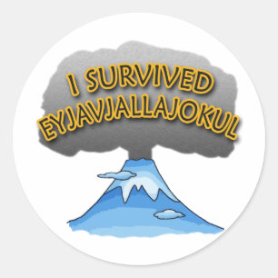 Sticker Rond J'ai survécu Eyjafjallajokull Tshirt Volcano