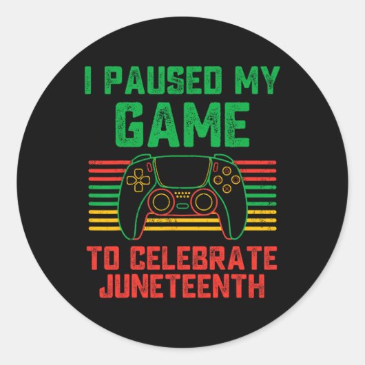 Sticker Rond J'Ai Suspendu Mon Jeu Pour Célébrer Le Jeu Du 11°  (Devant)