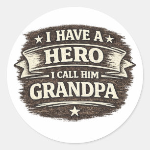 Sticker Rond J'ai un héros que j'appelle Grand-père – Conceptio