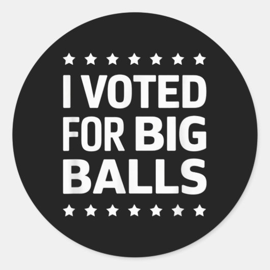 Sticker Rond J'Ai Voté Pour Big (Devant)