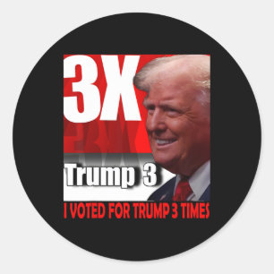 Sticker Rond J'Ai Voté Pour Trump 3 Fois