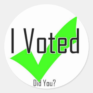 Sticker Rond J'Ai Voté. Vous L'Avez Fait ?