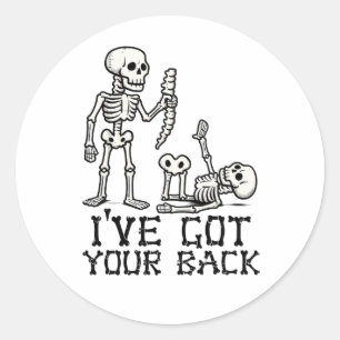 Sticker Rond J'ai Votre Dos Squelettes Colonne Vertébrale Funny