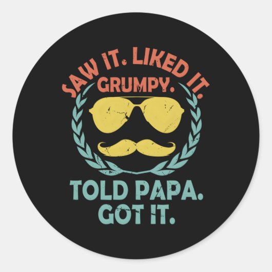 Sticker Rond J'Ai Vu Que Papa L'Avait Compris Aimer Posit (Devant)