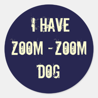STICKER ROND J'AI ZOOM -ZOOM DOG