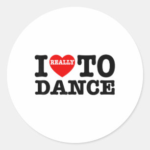 Sticker Rond J'Aime Danser J'Aime Danser Amusant Danser Enseign