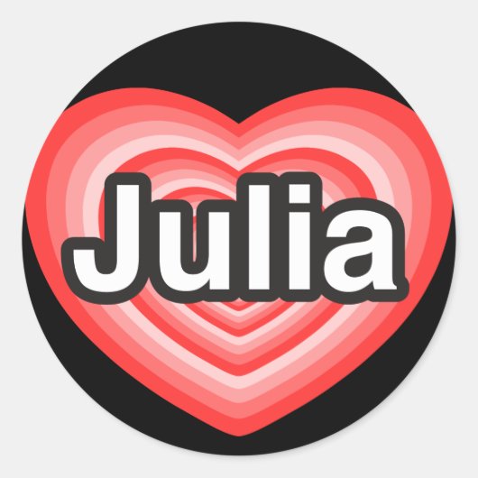 Sticker Rond J'aime Julia. Je t'aime Julia. Cœur (Devant)