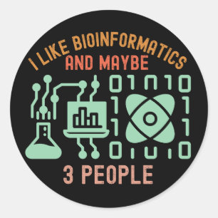 Sticker Rond J'aime la bio-informatique et peut-être 3 personne