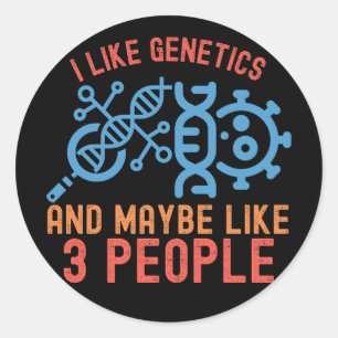Sticker Rond J'aime la génétique et peut-être que j'aime 3 pers
