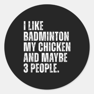 Sticker Rond J'aime l'amateur de badminton Mon animal de compag