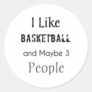 Sticker Rond J'Aime Le Basket Et Peut-Être 3 Personnes