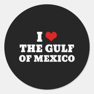 Sticker Rond J'Aime Le Golfe Du Mexique Usa Funny Meme
