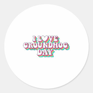 Sticker Rond J'aime le jour de la marmotte Rétro Vintage 60s 70